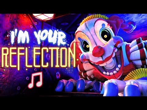 FNAF SECRET OF THE MIMIC SONG "I'm Your Reflection"