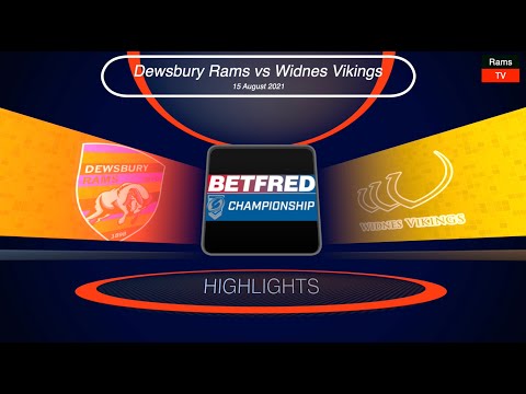 Highlights Dewsbury Rams vs Widnes Vikings 15/08/21 Championship Round 17