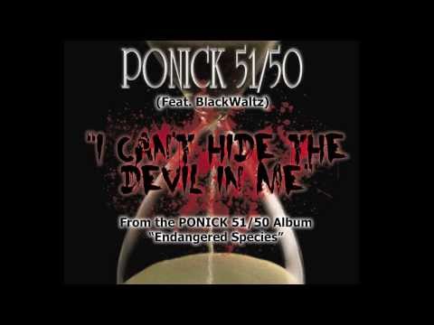 Ponick 51/50 (Feat. BlackWaltz) - 