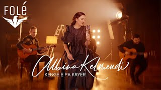 Albina Kelmendi - Këngë E Pa Kryer