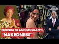 Nigeria’s First Lady Oluremi Tinubu Slams Meghan Markle’s “Naked” Stunt | Firstpost America