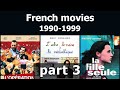 French Movies From The 1990s Part 3
