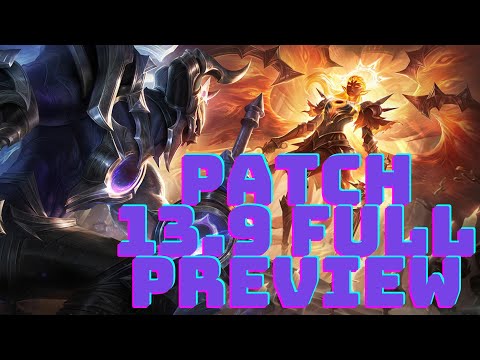 PATCH 13.9 FULL PREVIEW, KAYLE AND NEEKO MIDSCOPES!! (LEAGUE OF LEGENDS)