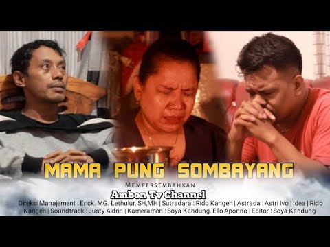 MAMA PUNG SOMBAYANG