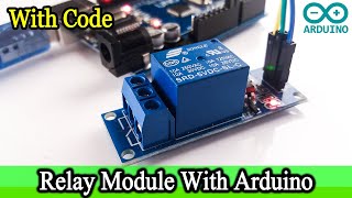 How to use 5v relay module | Arduino UNO with 5v relay module [Code and circuit diagram]