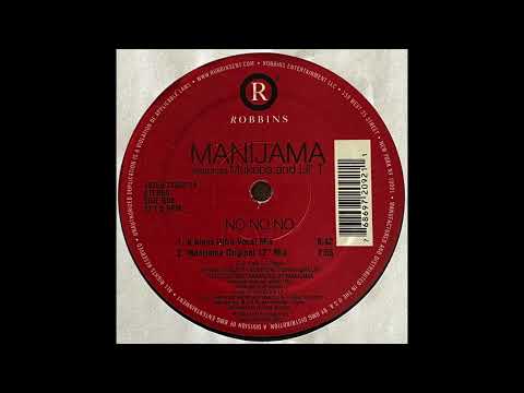 Manijama Featuring Mukupa And L'il T | No No No (K Klass Ultra Vocal Mix)