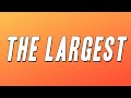 BigXthaPlug The Largest Lyrics