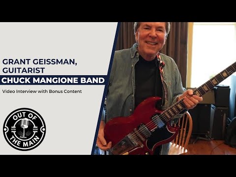 Grant Geissman Interview: The Chuck Mangione years and more!