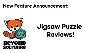 Announcing: Jigsaw Puzzle Reviews!