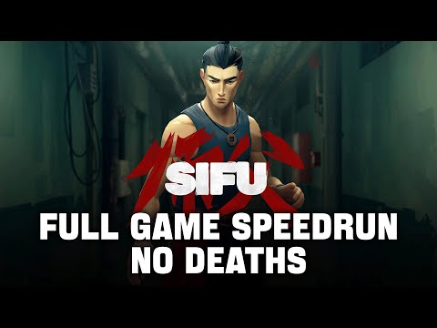 Sifu - Full Game Speedrun No Deaths (Finished in 40 Minutes Age 20)