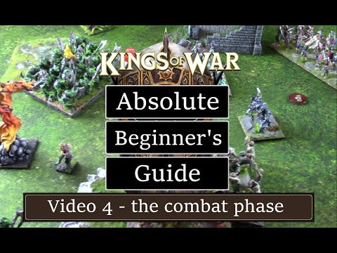 Absolute Beginner's Guide to Kings of War 4/4 - The combat phase