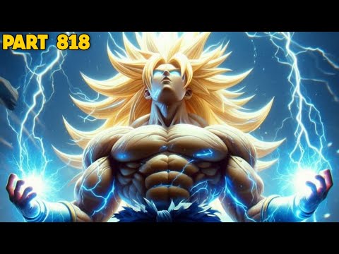Episode 818 The Unseen Power ( Goku Evil Saiyan ) |