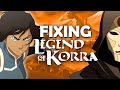 Fixing Legend of Korra