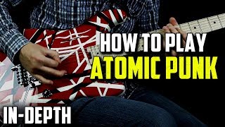 How to Play Atomic Punk by Van Halen (Rock Guitar)