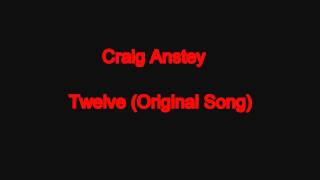 Craig Anstey - Twelve (Original)