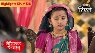 Download lagu Bondita shows Mini's truth to Anirudh | Barrister Babu | बैरिस्टर बाबू | Highlights | Episode 128 mp3
