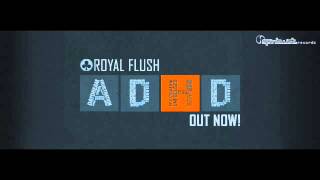 Official - Royal Flush - ADHD