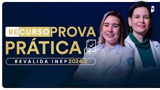 Recursos Prova Prática Revalida INEP 2024.2 - Estratégia MED