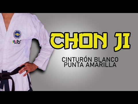 FORMA (TUL) CHON JI - Cinto blanco punta Amarilla. TaeKwon-Do ITF (ESC. ATRA SUR)
