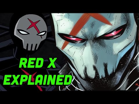 The Tale Of Red X | DC Comics Explained