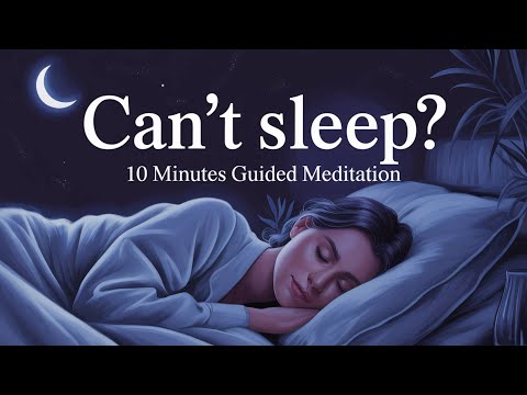 Deep Sleep Meditation for Insomnia | Fall Asleep in 10 Minutes or Less
