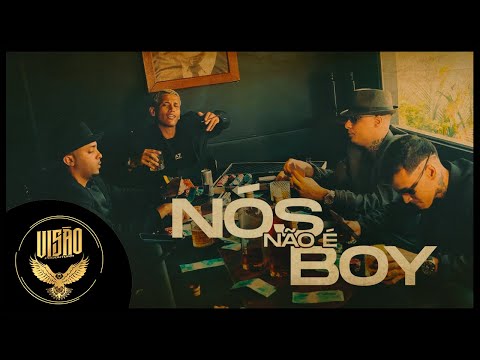 NÓS NÃO É BOY - MC Lipeê, MC Miguel, MC Bubu e Dulilla (Prod.Lozer) Clipe Oficial