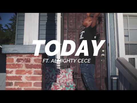 BigSlugg x Almighty CeCe - TODAY (Official Video)