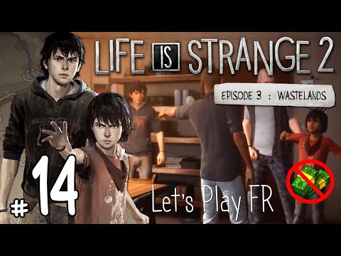 [FR] LIFE IS STRANGE 2: Épisode 3 - #14: Petits PROBLÈMES dans la PLANTATION !