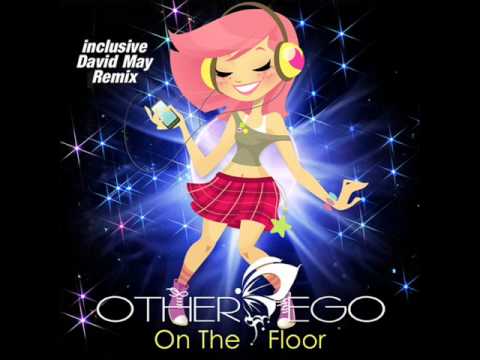Other Ego - On The Floor (David May Remix Edit)