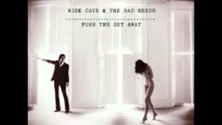 Nick Cave and the Bad Seeds - We Real Cool
