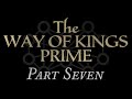 07—The Way of Kings Prime Chapters 60-69