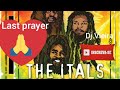 The Itals- Last Prayer