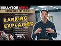 Rankings Explained In 2 Mins! BELLATOR MMA
