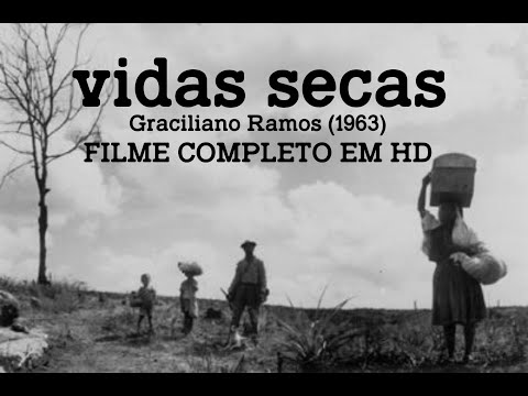 VIDAS SECAS   GRACILIANO RAMOS   Filme Completo em HD