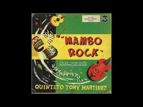 QUINTETO TONY MARTÍNEZ (DOROTHY LOUDON) Mississippi Mambo