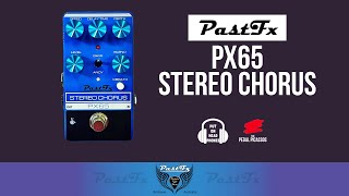Video thumbnail for PastFx PX65 STEREO CHORUS by The Pedal Picassos