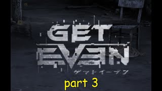 ホラー実況（GET　EVEN）　part 3