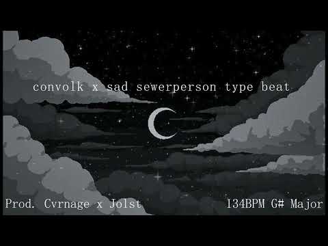 [free] (w/ jolst) convolk x sad sewerperson type beat - ambient sad