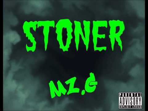 Mz.G - Stoner