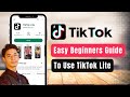 How To Use TikTok Lite
