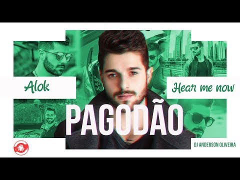 Alok - Hear me now (Remix) PAGODÃO