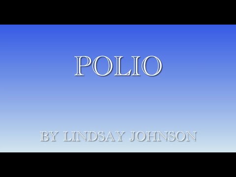 Health Science 20: Polio Information Video