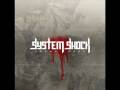 System Shock- Way Out 