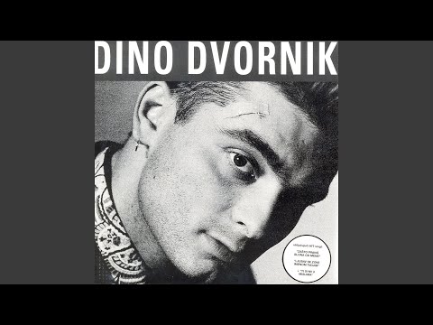Dino Dvornik - Ti Si Mi U Mislima