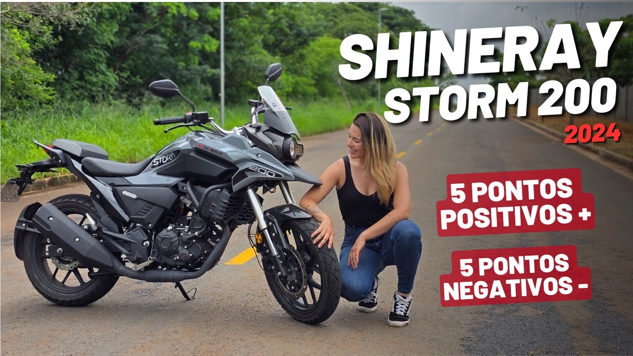 SHINERAY STORM 200 | 5 PONTOS POSITIVOS E  5 PONTOS NEGATIVOS