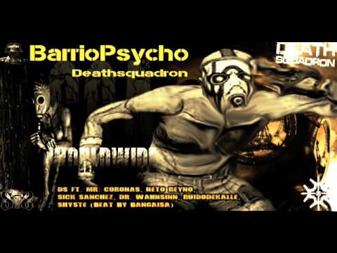 DS ft. Various Artists - BarrioPsycho (Beat by Bangaisa)
