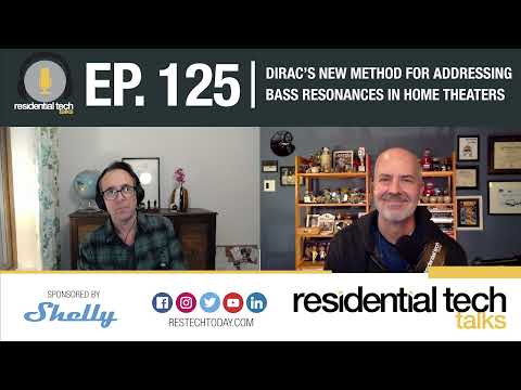 Episode 125: Dirac’s New Method for Addressing Bass Resonances in Home Theaters
