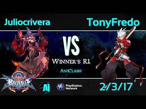 AniClash 58 - Juliocrivera (Nine) vs. TonyFredo (Ragna) Winner's R1 - BBCF Blazblue CF
