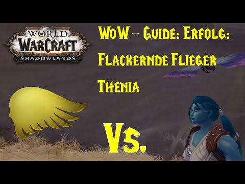 WoW-Guide: Erfolg: Flackernde Flieger - Thenia