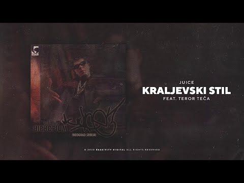 Juice - Kraljevski stil (feat. Teror Teča)